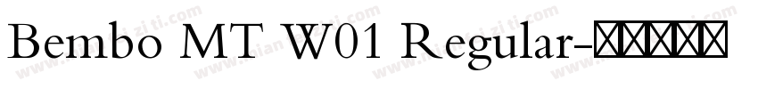 Bembo MT W01 Regular字体转换